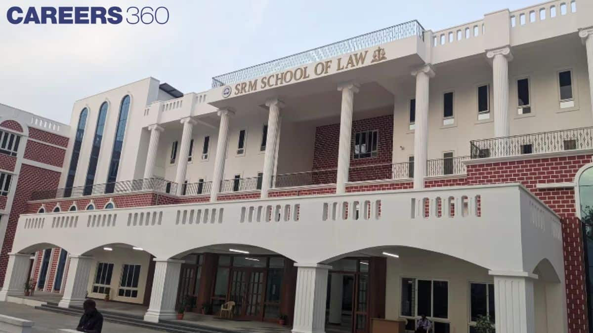 Invitations for SRM School of Law Admissions 2026 are Open; Apply Now